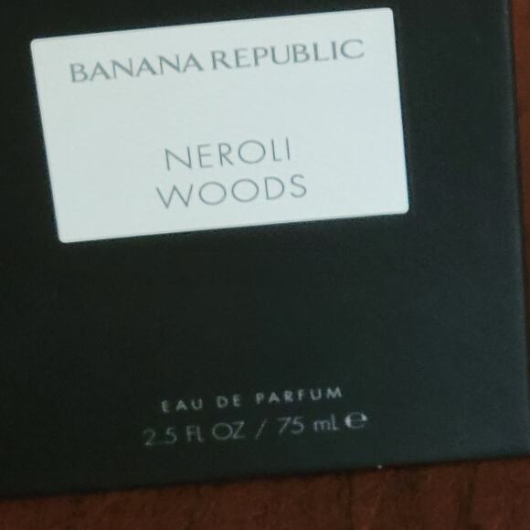 Neroli Woods Banana Republic, 2.5 fl. oz/75ml Spray for Unisex Eau De Parfum New - Picture 12 of 12